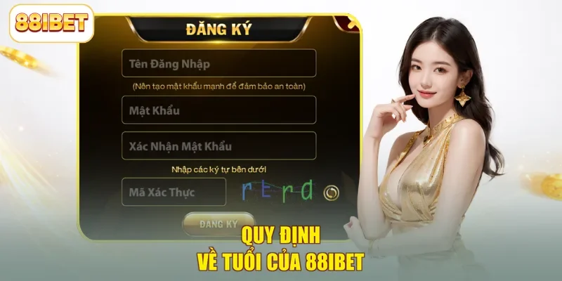 Quy định về tuổi của 88ibet